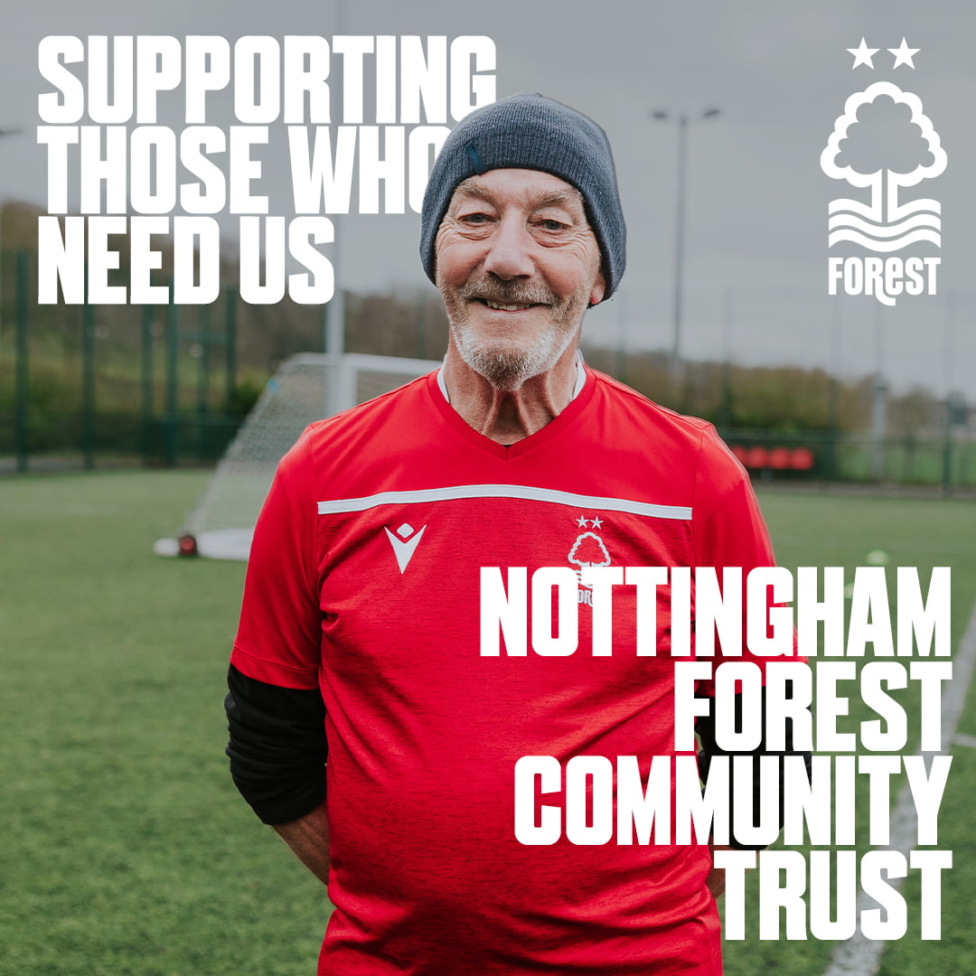 supporting those who need us Nottingham Forest Community Trust